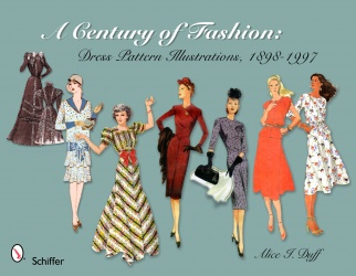 A Century of Fashion: Dress Pattern Illustrations 1898 – 1997